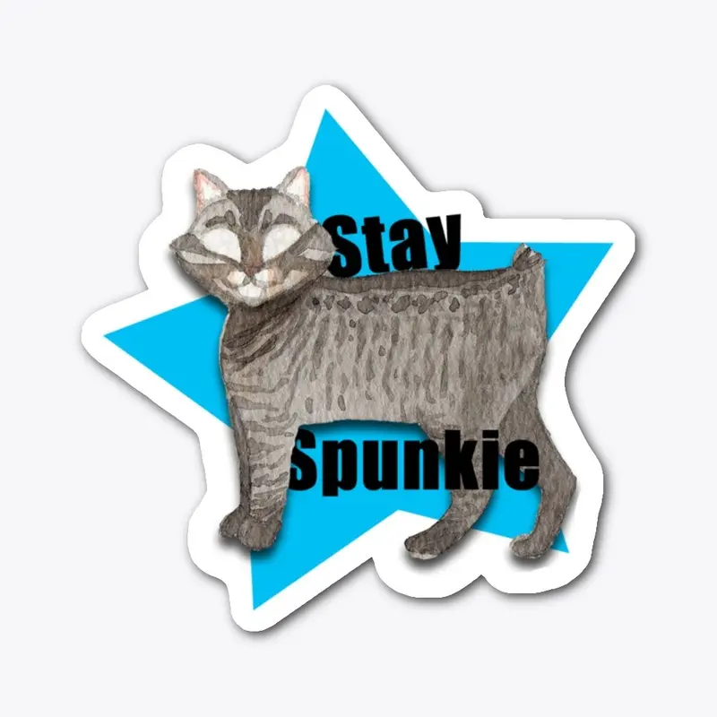 Stay Spunkie Manx Cat