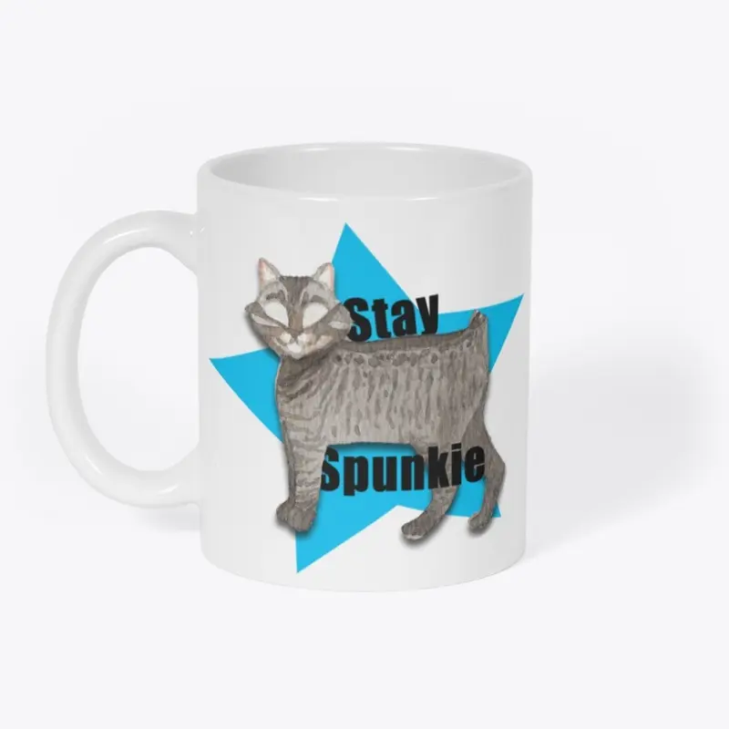 Stay Spunkie Manx Cat